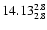 $\rm 14.13^{ 2.8 }_{ 2.8 }$