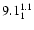 $\rm 9.1^{ 1.1 }_{ 1 }$