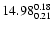 $\rm 14.98^{ 0.18 }_{ 0.21 }$
