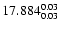 $\rm 17.884^{ 0.03 }_{ 0.03 }$