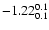$\rm -1.22^{ 0.1 }_{ 0.1
}$