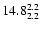 $\rm 14.8^{ 2.2 }_{ 2.2 }$