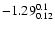 $\rm -1.29^{ 0.1 }_{ 0.12 }$