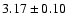 $3.17 \pm 0.10$