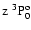 $\rm z~^3{\rm P}^{{\rm o}}_{\rm0}$