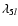 $\lambda_{5l}$