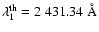 $\lambda^{\rm th}_1 = 2~431.34~{\rm\AA}$