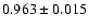 $0.963\pm0.015$