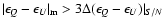 $\vert\epsilon_{Q}-\epsilon_{U}\vert _{\rm m} > 3\Delta(\epsilon_{Q}-\epsilon_{U})\vert _{S/N}$