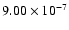 $9.00\times 10^{-7}$