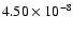 $4.50\times 10^{-8}$