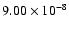 $9.00\times 10^{-8}$