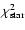 $\chi^2_{\rm star}$
