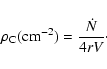 \begin{displaymath}%
\rho_{\rm C} ({\rm cm}^{-2}) = \frac{\dot{{N}}}{4 {r} {V}}\cdot
\end{displaymath}