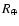 $R_{\oplus}$