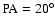 ${\rm PA}=20^{\circ }$