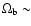 $\Omega_{\rm b}\sim$