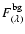 $F^{\rm bg}_{(\lambda)}$