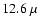 $12.6~\mu$