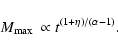 \begin{displaymath}\mbox{$M_{\rm max}$ }\propto t^{(1+\eta)/(\alpha-1)}.
\end{displaymath}