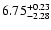 $\rm 6.75^{+0.23}_{-2.28}$