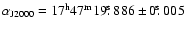 $\alpha_{{\rm J2000}} = 17^{{\rm h}}47^{{\rm m}}19\hbox{$.\!\!^{\rm s}$ }886 \pm 0\hbox{$.\!\!^{\rm s}$ }005$