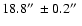 $18.8\hbox{$^{\prime\prime}$ }\pm 0.2\hbox{$^{\prime\prime}$ }$