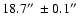 $18.7\hbox{$^{\prime\prime}$ }\pm 0.1\hbox{$^{\prime\prime}$ }$