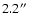 $2.2\hbox{$^{\prime\prime}$ }$