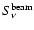 $S_\nu^{{\rm beam}}$