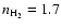 $n_{{\rm H}_2} = 1.7$