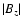 $\left\vert B_{z} \right\vert$