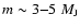 $m\sim 3{-}5~M_{\rm J}$