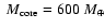 $~{M}_{\rm core}= 600~{M}_\oplus$