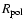 $R_{\rm pol}$