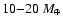 $10{-}20~{M}_\oplus$