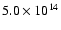 $5.0\times10^{14}$