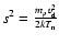 $s^2=\frac{m_pv_{\rm d}^2}{2kT_{\rm n}}$