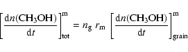 \begin{displaymath}\left[\frac{{\rm d}n({\rm CH}_3{\rm OH})}{{\rm d}t}\right]_{\...
...d}n({\rm CH}_3{\rm OH})}{{\rm d}t}\right]_{\rm grain}^{\rm m}
\end{displaymath}