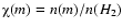 $\chiup(m)=n(m)/n(H_2)$