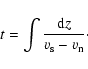 \begin{displaymath}t = \int \frac{{\rm d}z}{v_{\rm s}-v_{\rm n}}\cdot
\end{displaymath}