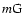 $m{\rm G}$