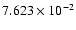 $7.623 \times 10^{-2}$