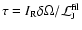 $\tau =I_{\rm R} \delta \Omega /{\cal L}_{\rm J}^{\rm fil}$