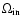 $\Omega_{\rm in}$