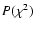 $
\hbox{$P(\chi^2)$ }$