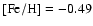 ${\rm [Fe/H]} =-0.49$