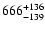 $\rm 666^{+136}_{-139}$