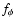 $f_{\phi}$