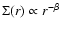 $\Sigma(r) \propto r^{-\beta}$